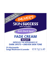 Wake to a youthful glow! Infused with natural skin brighteners Vitamin C, Japanese Songyi Mushroom Extract and anti-aging powerhouse Retinol, Palmer's® Skin Success® Anti-Dark Spot™ Night Fade Cream enhances skin's radience and helps minimize the apperance of fine lines and wrinkles. Contains soothing essential lavender oil for a relaxing nights rest.
A tone correcting fade cream that deeply hydrates skin and effectively lightens the appearance of dark spots and discoloration. With continued use, you will awake to a more luminous and evenly-toned complexion. Uniquely formulated with calming lavender and intensive moisturizers to replenish and rehydrate skin while you sleep. Formulated with a powerful pigment-perfecting blend of ingredients: 5% Niacinamide, Retinol, Songyi Mushroom, Vitamin C, and Vitamin E.
Free of Parabens, Phthalates and synthetic dyes
Usage Instructions:
Adults: Apply Palmer's® Skin Success® Anti-Dark Spot Fade Cream Night on clean, dry skin apply a small amount as a thin layer on face or affected areas as part of your night time regime.
Not suitable for vegans